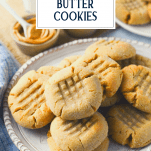 Tray of homemade peanut butter cookies with text title overlay