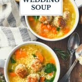 Stovetop or Slow Cooker Italian Wedding Soup with text title overlay.