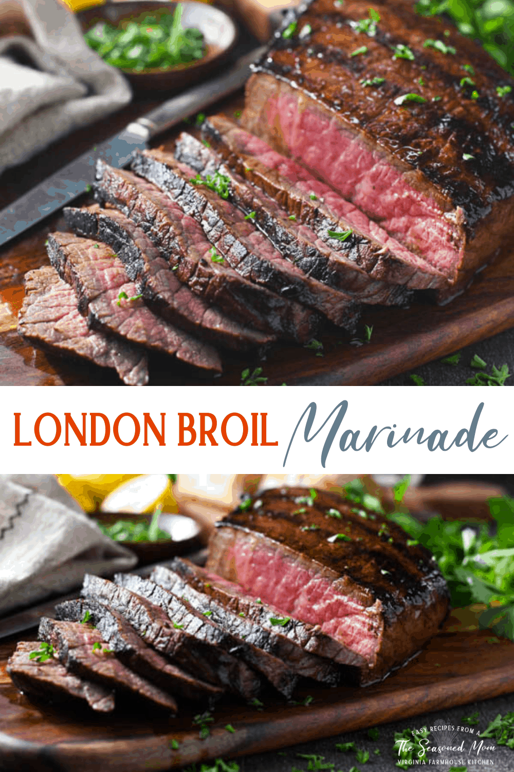 London Broil Marinade for the Grill or Oven! The Seasoned Mom