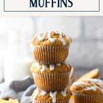 Stack of lemon poppy seed muffins with text title box at top