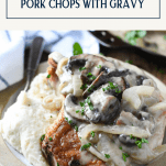 Side shot of smothered pork chops with text title box at top