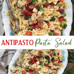 Long collage image of Antipasto Pasta Salad