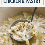 Ladle in a pot of Southern chicken and pastry with text title box at top