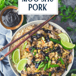 Overhead shot of a bowl of moo shu pork with text title overlay