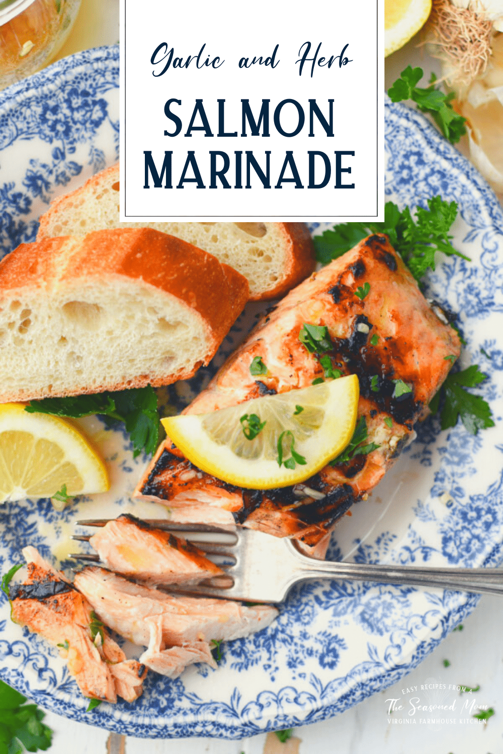 Salmon Marinade with Lemon, Garlic and Herbs The Seasoned Mom