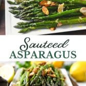 Long collage image of sauteed asparagus
