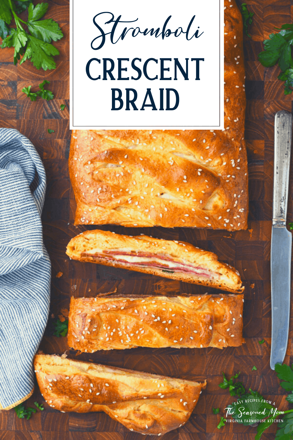 Easy Stromboli Crescent Braid The Seasoned Mom