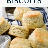 Aunt Bee's 3 ingredient biscuit recipe with text title box at top.