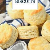 Aunt Bee's 3 ingredient biscuit recipe with text title overlay.