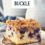 Blueberry Buckle cake with text title overlay