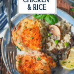 Overhead shot of a plate of one pot chicken thighs and rice with text title overlay
