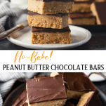 Long collage image of No Bake Peanut Butter Chocolate Bars