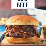 Close up side shot of easy bbq beef sandwiches with text title overlay