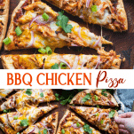 Long collage image of BBQ Chicken Pizza