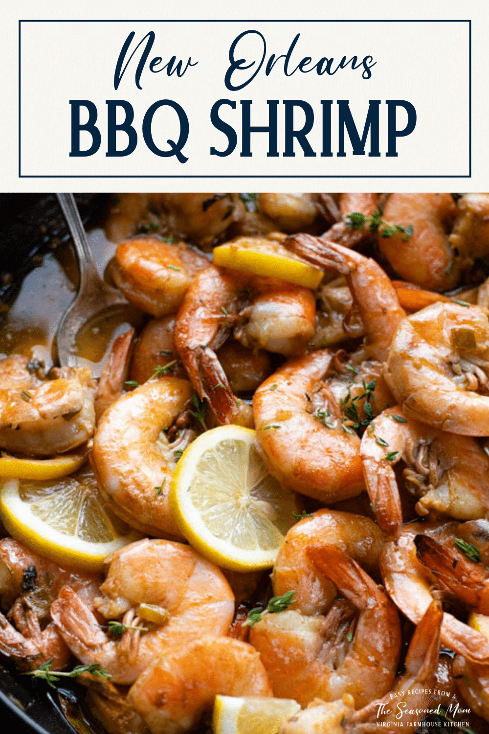 New Orleans BBQ Shrimp Recipe The Seasoned MOm