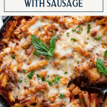 Skillet of baked ziti with text title box at top