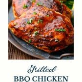Grilled bbq chicken breast with text title at the bottom.