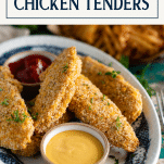 Crispy baked chicken tenders with text title box at top