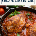 Easy chicken cacciatore recipe in a pan with text title box at top
