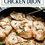 Close side shot of the best chicken dijon recipe with text title box at the top