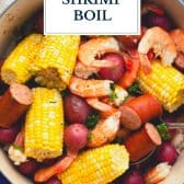 Pot of Frogmore Stew shrimp boil recipe with text title overlay