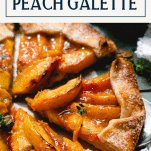 Close up side shot of a slice of peach galette with text title box at top