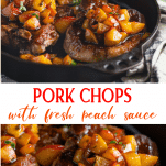 Long collage image of pork chops with peach sauce