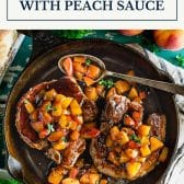 Pork chops with peach sauce and text title box at top.