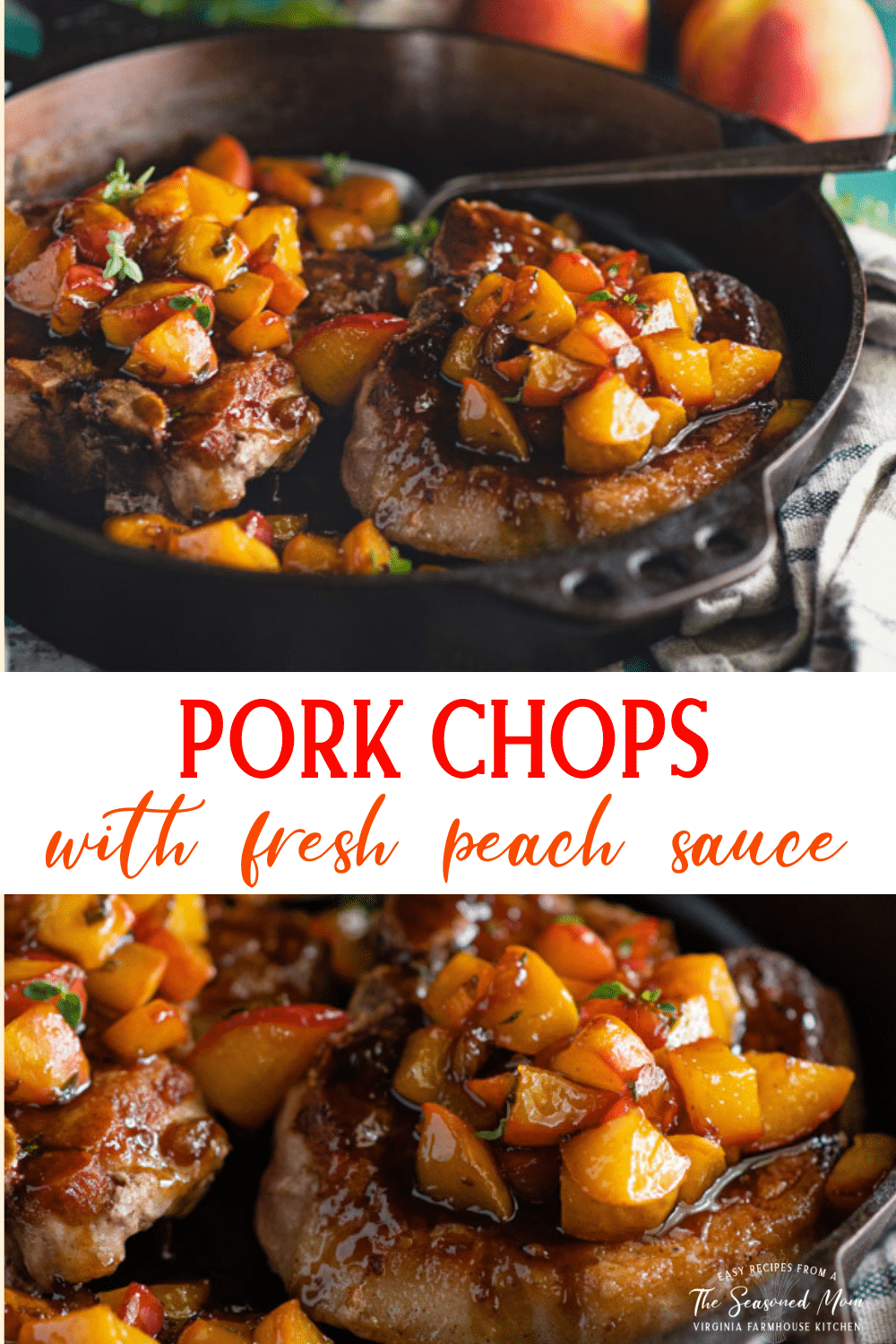 Pan Fried Pork Chops with Peach Sauce The Seasoned Mom