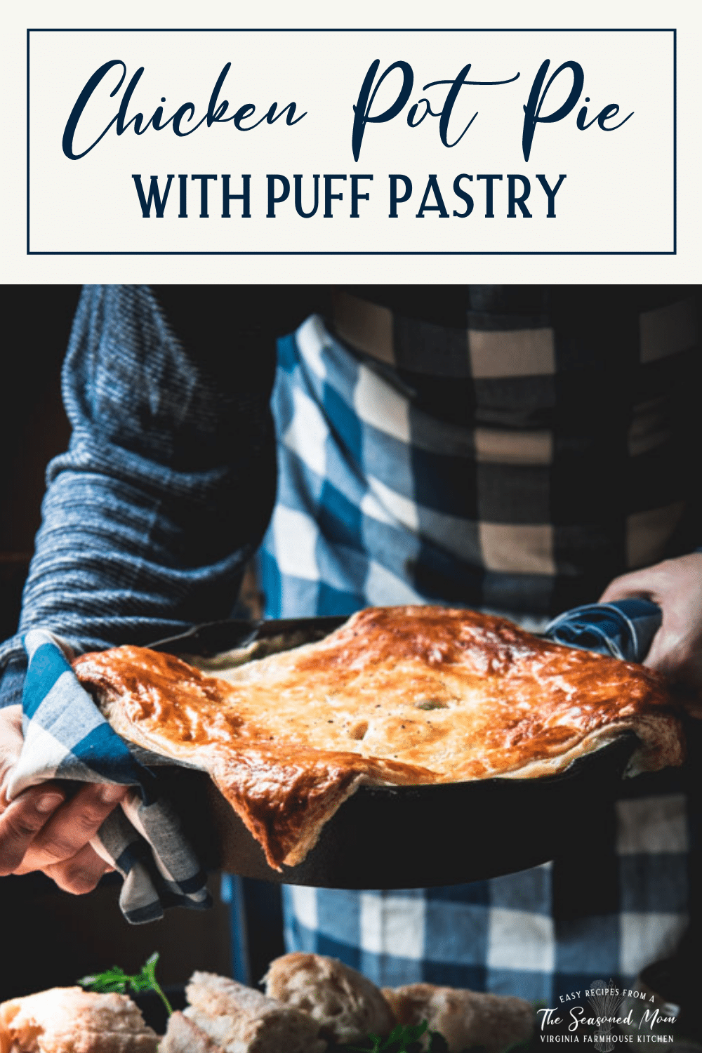 Hands serving chicken pot pie with puff pastry and text title box at top