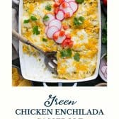 Green chicken enchilada casserole with text title at the bottom.