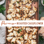 Long collage image of Parmesan Roasted Cauliflower