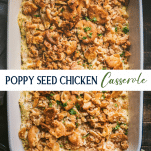 Long collage image of poppy seed chicken casserole
