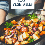 Side shot of balsamic roasted root vegetables with text title overlay