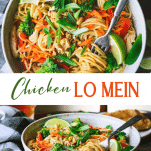 Long collage image of easy chicken lo mein recipe