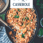 Overhead shot of chicken and rice casserole with text title overlay