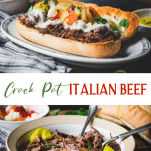 Long collage image of Crock Pot Italian Beef