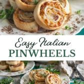 Long collage image of Italian pinwheels Italian appetizers.