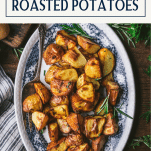 Text title box over a plate of garlic and rosemary roast potatoes