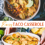Long collage image of Taco Bake Casserole