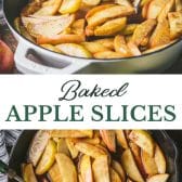 Long collage of Old-fashioned baked apple slices.