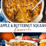 Long collage image of Butternut Squash Casserole with apples and pecans