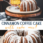 Long collage image of cinnamon coffee cake