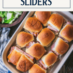 Sweet ham and cheese sliders on hawaiian rolls with text title box at top