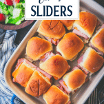 Overhead shot of a pan of ham and cheese sliders with text title overlay