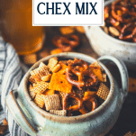 Close up side shot of a bowl of original Chex mix recipe with text title overlay