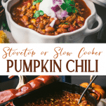 Long collage image of Pumpkin Chili