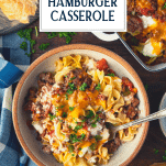 Overhead shot of a bowl of sour cream noodle bake with text title overlay