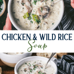 Long collage image of chicken and wild rice soup.