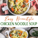 Long collage image of easy chicken noodle soup